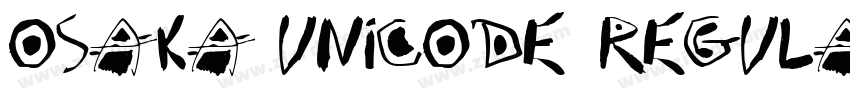 osaka_unicode Regula字体转换